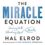 The Miracle Equation