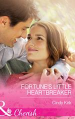 Fortune's Little Heartbreaker (The Fortunes of Texas: Cowboy Country, Book 2) (Mills & Boon Cherish)