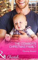 The Cowboy's Christmas Family (Mills & Boon Cherish)