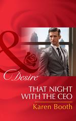 That Night With The Ceo (Mills & Boon Desire)