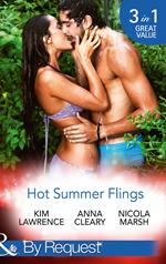 Hot Summer Flings: A Spanish Awakening / The Italian Next Door… / Interview with the Daredevil (Mills & Boon By Request)