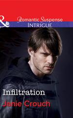 Infiltration (Omega Sector, Book 1) (Mills & Boon Intrigue)