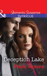 Deception Lake (The Gates, Book 4) (Mills & Boon Intrigue)