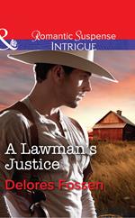 A Lawman's Justice (Sweetwater Ranch, Book 8) (Mills & Boon Intrigue)
