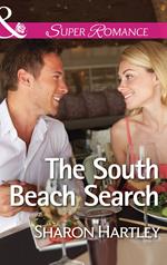 The South Beach Search (Mills & Boon Superromance)