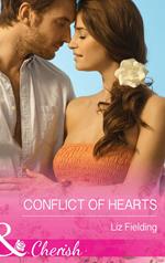 Conflict Of Hearts (Mills & Boon Cherish)