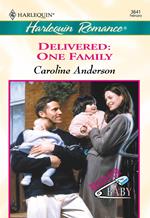 Delivered: One Family (Mills & Boon Cherish)