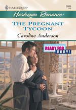 The Pregnant Tycoon (Mills & Boon Cherish)