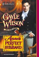 Anne's Perfect Husband (Mills & Boon Historical)