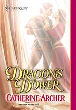 Dragon's Dower (Mills & Boon Historical)