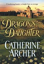 Dragon's Daughter (Mills & Boon Historical)