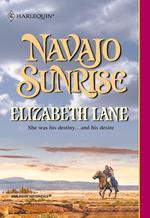 Navajo Sunrise (Mills & Boon Historical)