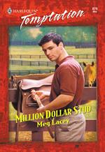 Million Dollar Stud (Mills & Boon Temptation)