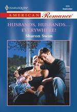 Husbands, Husbands...Everywhere! (Mills & Boon American Romance)