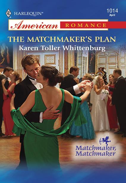 The Matchmaker's Plan (Mills & Boon American Romance)