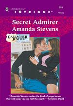 Secret Admirer (Mills & Boon Intrigue)