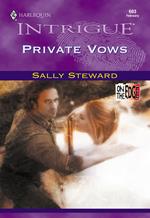 Private Vows (Mills & Boon Intrigue)