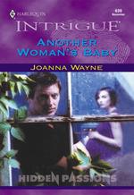 Another Woman's Baby (Mills & Boon Intrigue)