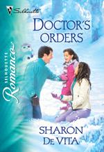 Doctor's Orders (Mills & Boon Silhouette)