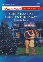 Christmas At Cupid's Hideaway (Mills & Boon American Romance)