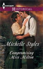 Compromising Miss Milton / Breaking The Governess's Rules: Compromising Miss Milton / Breaking the Governess's Rules (Mills & Boon Historical)