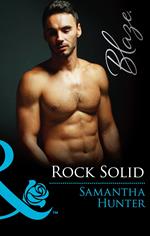 Rock Solid (Mills & Boon Blaze)