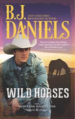 Wild Horses (The Montana Hamiltons, Book 1)