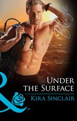 Under The Surface (SEALs of Fortune, Book 1) (Mills & Boon Blaze)