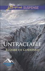 Untraceable (Mountain Cove, Book 2) (Mills & Boon Love Inspired Suspense)