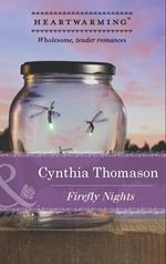 Firefly Nights (Mills & Boon Heartwarming)