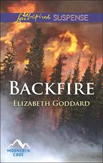 Backfire (Mountain Cove, Book 3) (Mills & Boon Love Inspired Suspense)