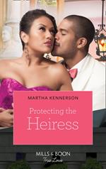 Protecting The Heiress (The Blake Sisters, Book 1)