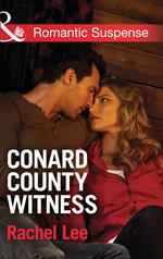 Conard County Witness (Conard County: The Next Generation, Book 27) (Mills & Boon Romantic Suspense)