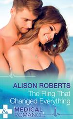 The Fling That Changed Everything (Wildfire Island Docs, Book 5) (Mills & Boon Medical)