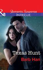 Texas Hunt (Mason Ridge, Book 3) (Mills & Boon Intrigue)