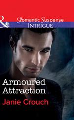 Armoured Attraction (Omega Sector: Critical Response, Book 3) (Mills & Boon Intrigue)