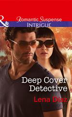 Deep Cover Detective (Marshland Justice, Book 3) (Mills & Boon Intrigue)