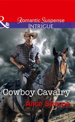 Cowboy Cavalry (The Brothers of Hastings Ridge Ranch, Book 4) (Mills & Boon Intrigue)