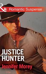 Justice Hunter (Cold Case Detectives, Book 2) (Mills & Boon Romantic Suspense)