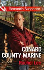 Conard County Marine (Conard County: The Next Generation, Book 31) (Mills & Boon Romantic Suspense)