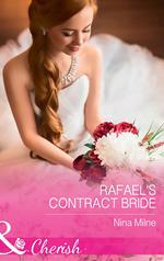 Rafael's Contract Bride (Mills & Boon Cherish)