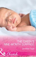 The Greek's Nine-Month Surprise (Brides for the Greek Tycoons, Book 2) (Mills & Boon Cherish)
