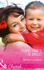 Third Time's The Bride! (Three Coins in the Fountain, Book 2) (Mills & Boon Cherish)