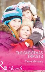 The Christmas Triplets (Cupid's Bow, Texas, Book 3) (Mills & Boon Cherish)