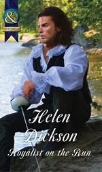 Royalist On The Run (Mills & Boon Historical)