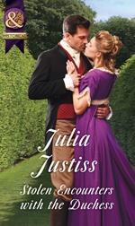 Stolen Encounters With The Duchess (Hadley's Hellions, Book 2) (Mills & Boon Historical)