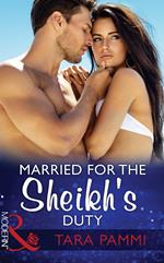 Married For The Sheikh's Duty (Brides for Billionaires, Book 3) (Mills & Boon Modern)