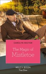 The Magic Of Mistletoe