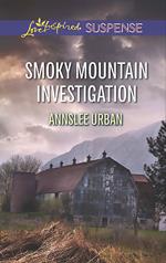 Smoky Mountain Investigation (Mills & Boon Love Inspired Suspense)