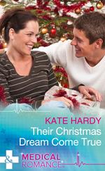 Their Christmas Dream Come True (Mills & Boon Medical)